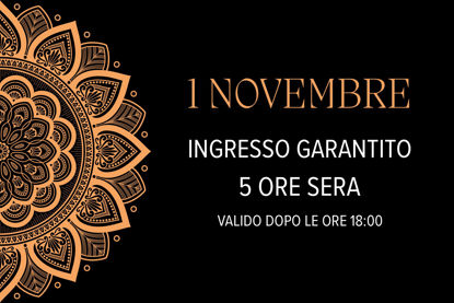 Asmana - ingresso garantito 1 Novembre 5 ore SERA